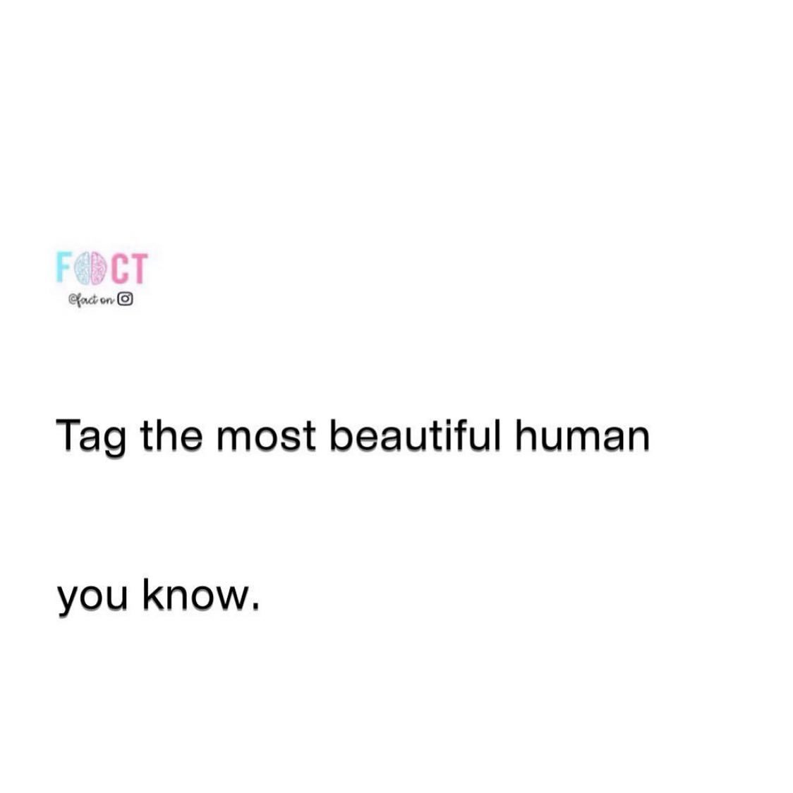 A Heartwarming Social Media Challenge: Tag the Most Beautiful Human