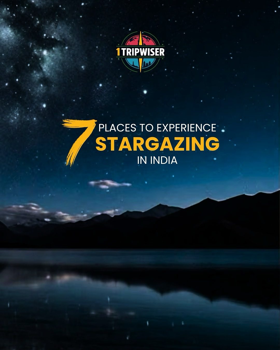 Top 7 Spots for Stargazing in India