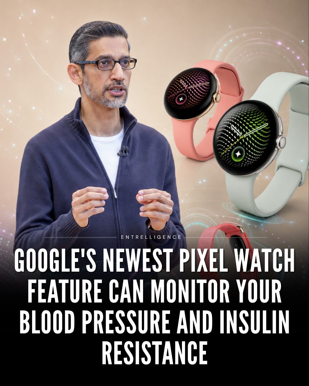 Google Pixel Watch: Blood Pressure and Insulin Resistance Monitoring