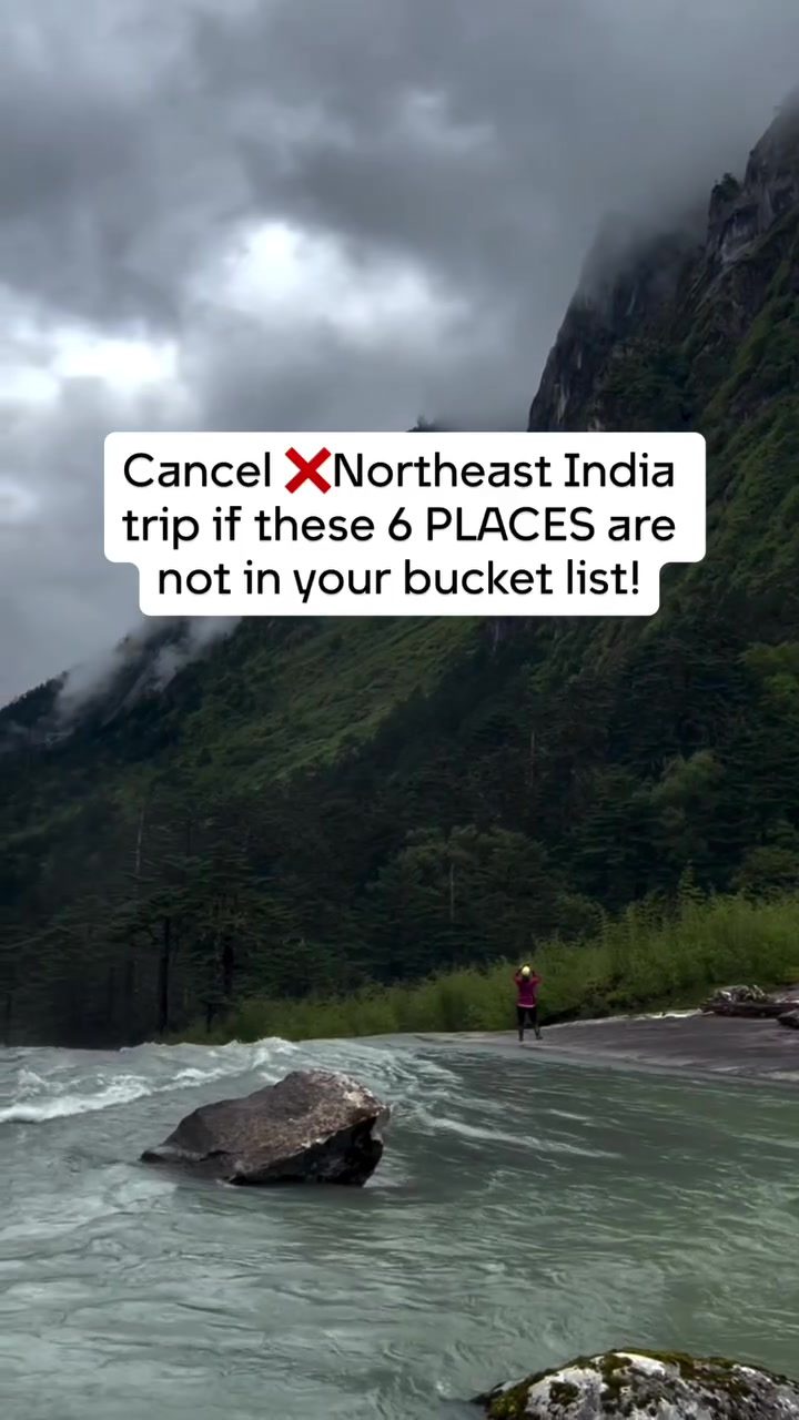 Explore Northeast India: Must-See Destinations