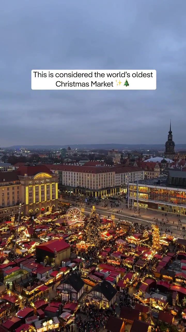 Explore the World’s Oldest Christmas Market in Dresden