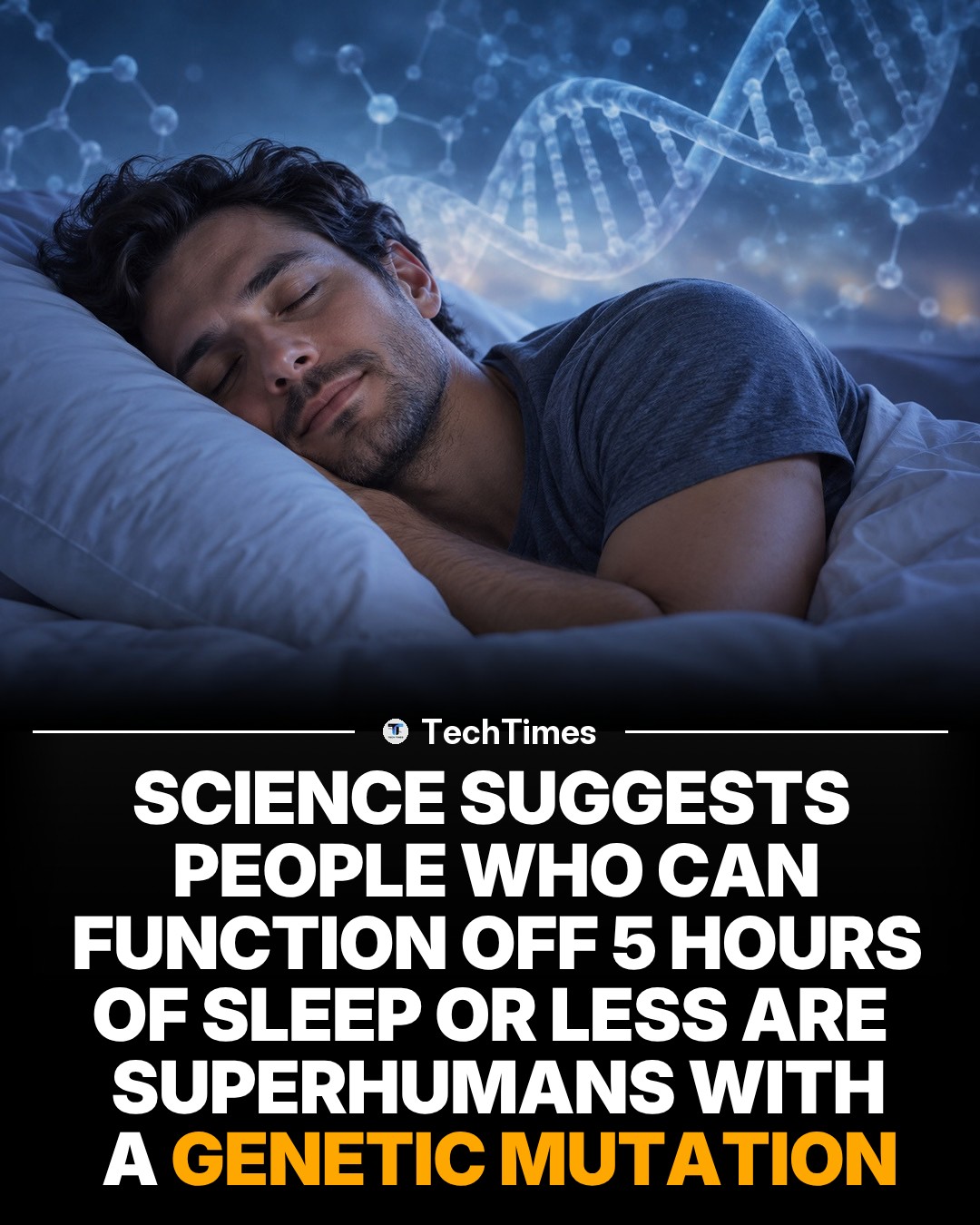 Sleep and Genetics: The Short Sleepers