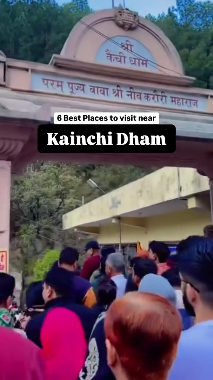 Exploring Top Travel Spots Near Nainital: Kainchi, Falls, and More