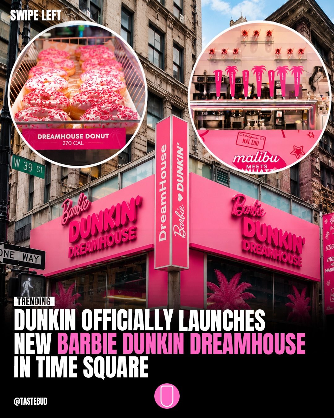 Dunkin's Barbie Dreamhouse Pop-Up in Times Square
