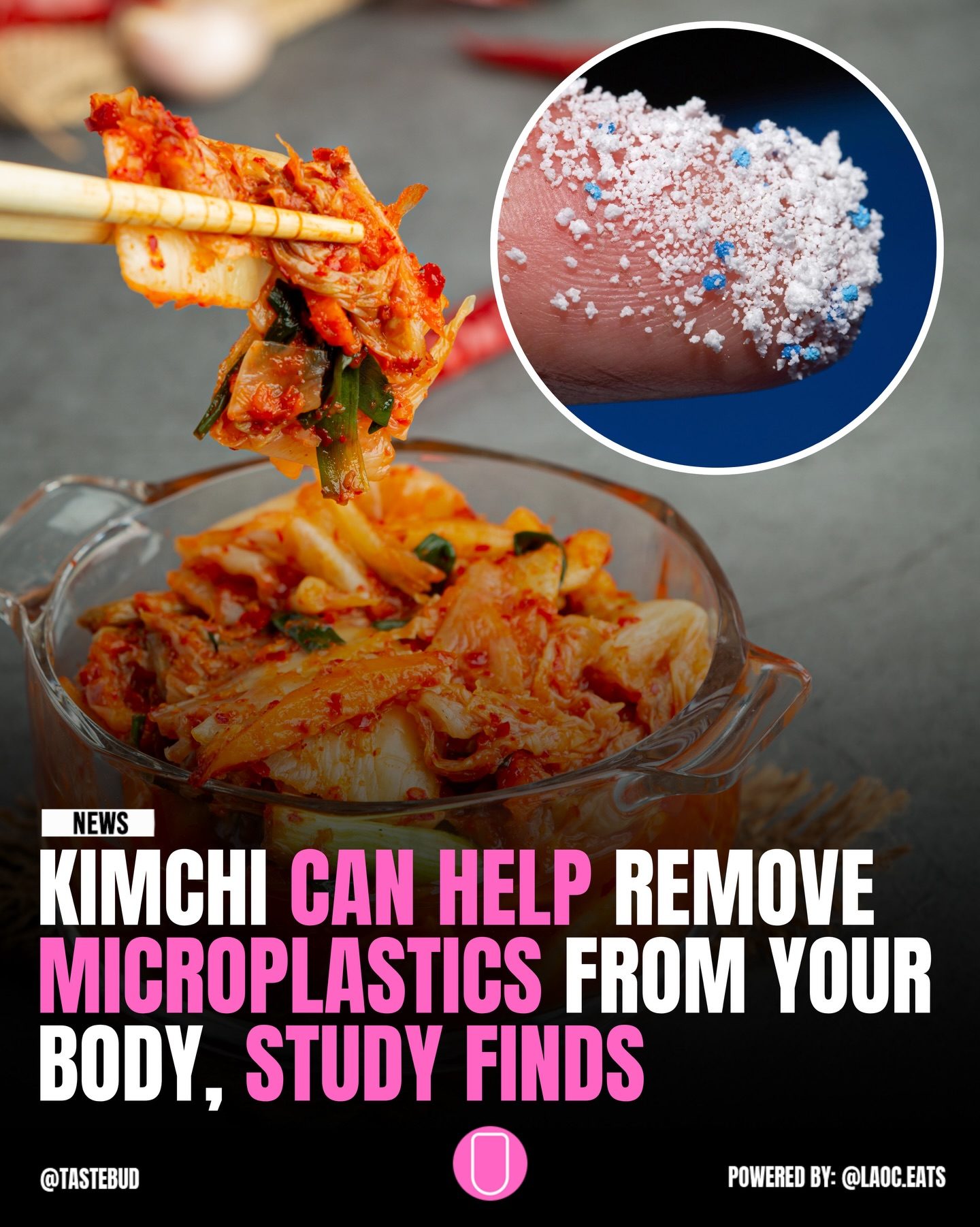 Kimchi may help flush out microplastics, study suggests