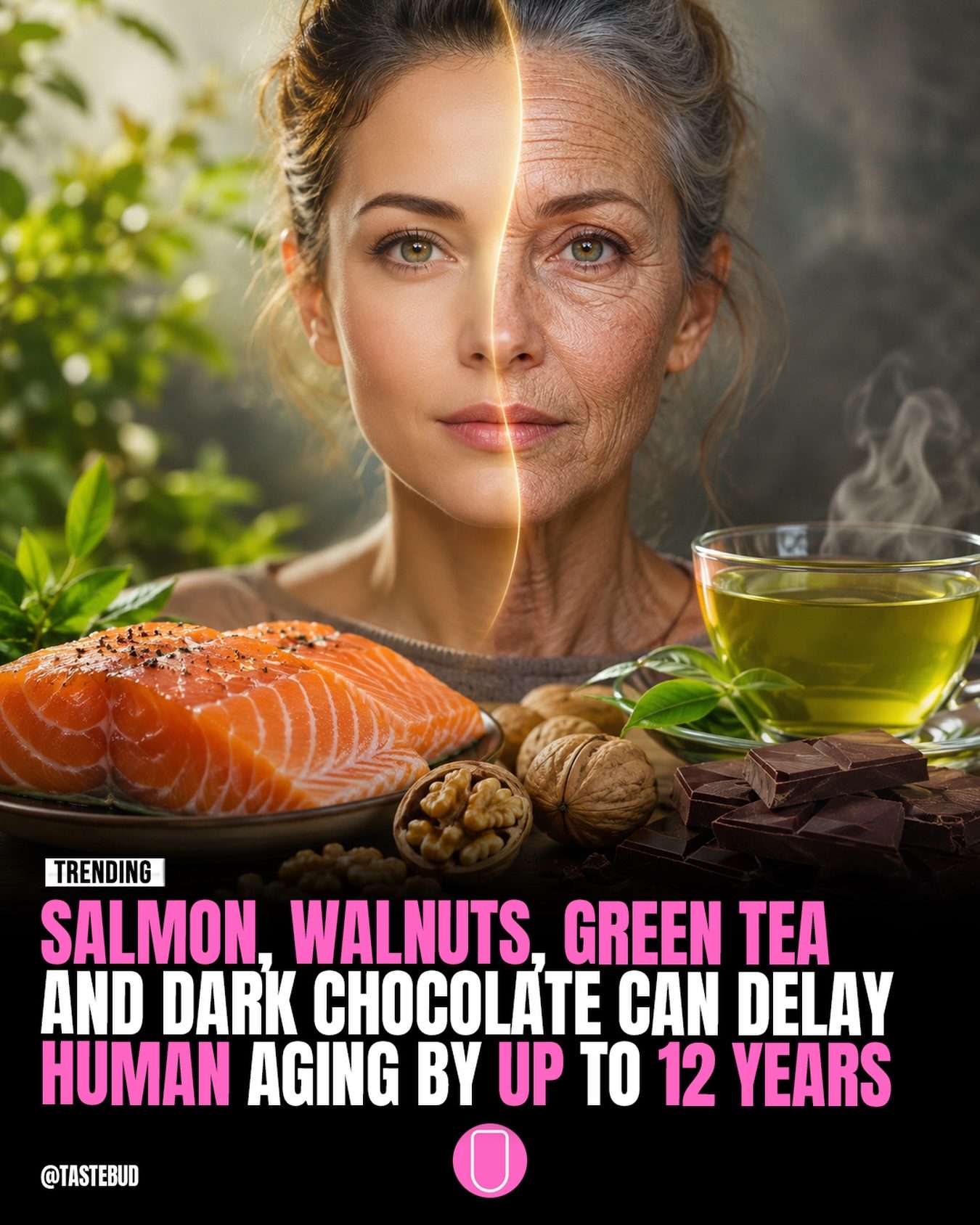 Eat These 4 Foods to Slow Aging: Salmon, Walnuts, Green Tea, Dark Chocolate