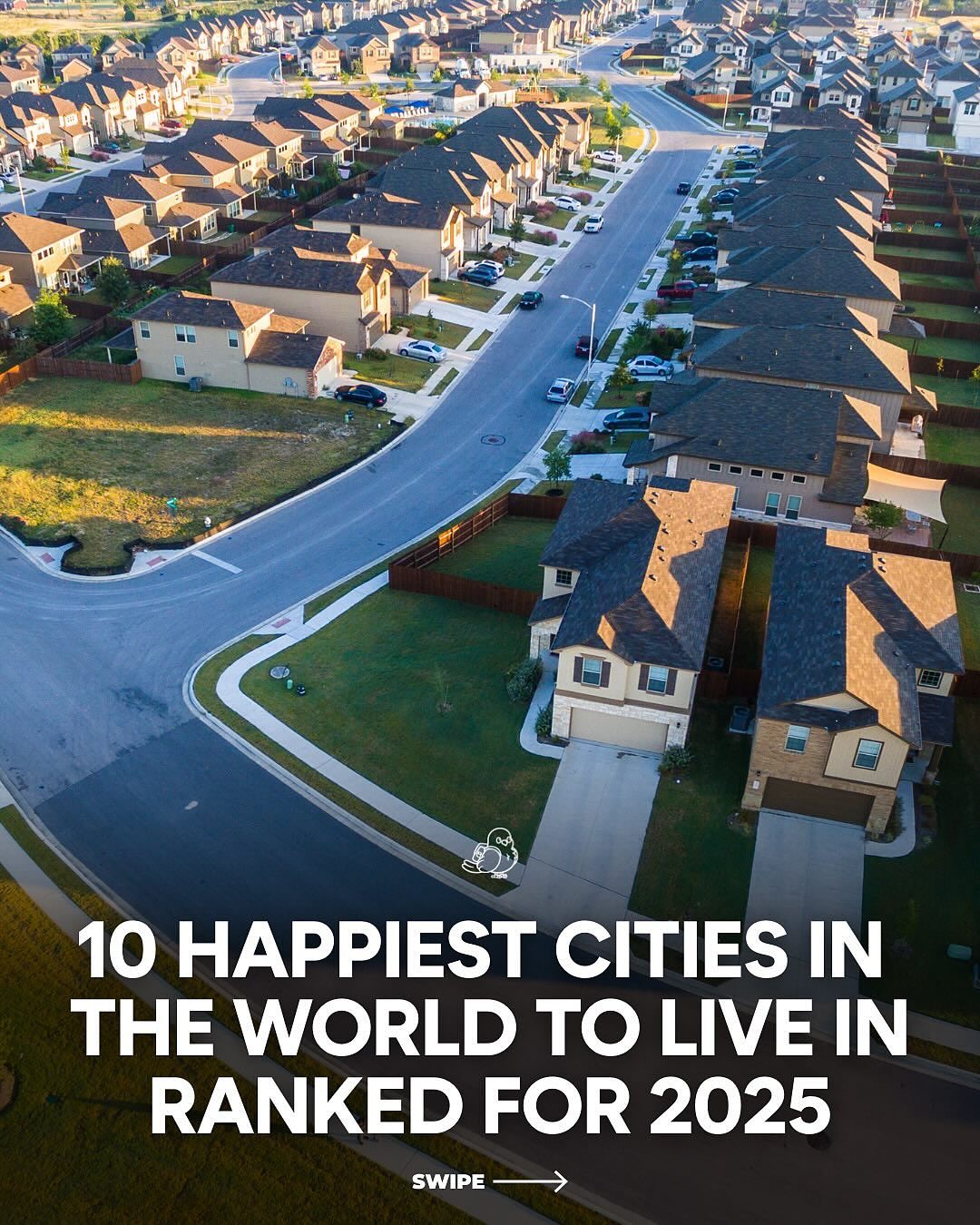 Top 10 Happiest Cities in the World for 2025: A Closer Look
