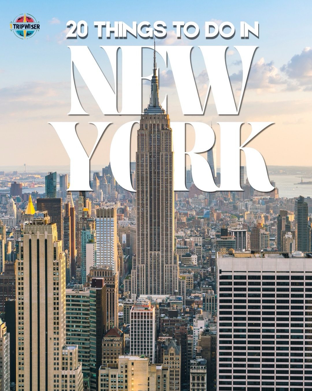 20 Must-See Attractions in NYC: A Comprehensive Guide