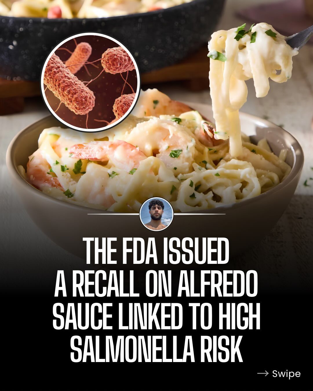 FDA Alfredo Sauce Recall: 913 Cases Across 41 States