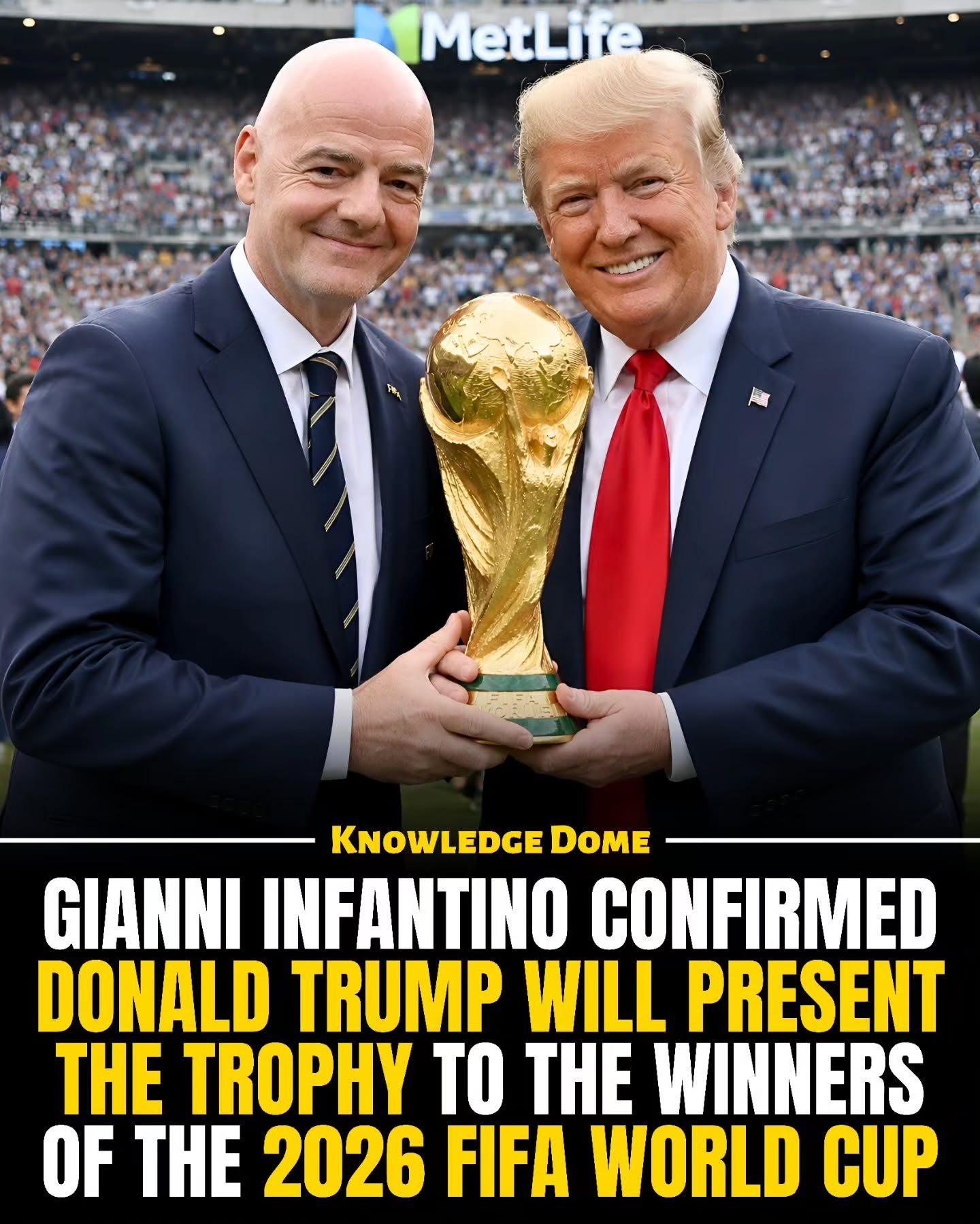 Trump and Infantino to Present 2026 FIFA World Cup Trophy